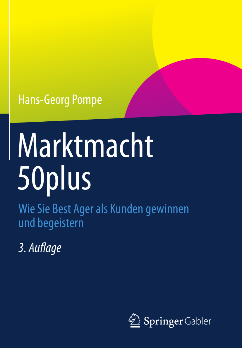 Marktmacht 50plus - Hans-Georg Pompe - E-Book