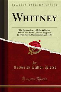 Whitney - Frederick Clifton Pierce - E-Book