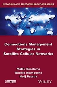 Connections Management Strategies in Satellite Cellular Networks - Malek Benslama - E-Book