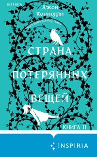 Страна потерянных вещей - Джон Коннолли - E-Book