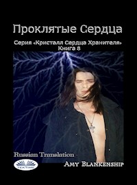 Проклятые Cердца - Amy Blankenship - E-Book