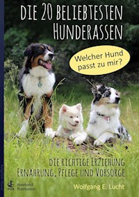 Die 20 beliebtesten Hunderassen - Wolfgang E. Lucht - E-Book