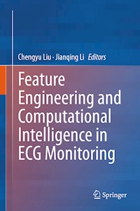 Feature Engineering and Computational Intelligence in ECG Monitoring -  - E-Book