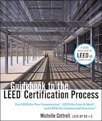 Guidebook to the LEED Certification Process - Michelle Cottrell - E-Book