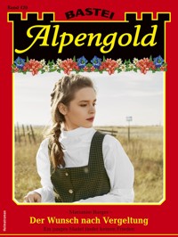 Alpengold 420 - Marianne Burger - E-Book