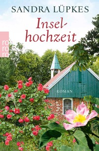 Inselhochzeit - Sandra Lüpkes - E-Book