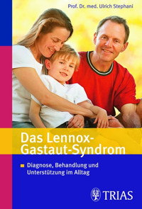 Das Lennox-Gastaut-Syndrom - Ulrich Stephani - E-Book