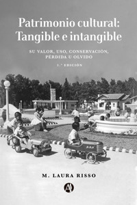 Patrimonio cultural: Tangible e intangible - M. Laura Risso - E-Book