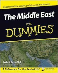 The Middle East For Dummies - Craig S. Davis - E-Book