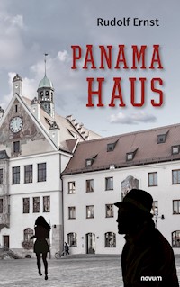 Panama Haus - Rudolf Ernst - E-Book