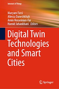 Digital Twin Technologies and Smart Cities - - E-Book