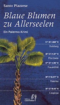 Blaue Blumen zu Allerseelen - Santo Piazzese - E-Book