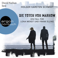 Die Toten von Marnow - Ein Fall für Lona Mendt und Frank Elling (Gekürzte Lesung) - Holger Karsten Schmidt - Hörbuch