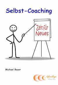 Selbst-Coaching - Michael Bauer - E-Book + Hörbuch
