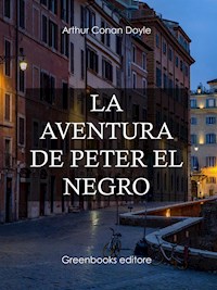 La aventura de Peter el Negro - Arthur Conan Doyle - E-Book
