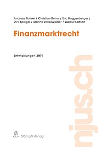 Finanzmarktrecht, Entwicklungen 2019 - Andreas Bohrer - E-Book