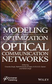 Modeling and Optimization of Optical Communication Networks - - E-Book