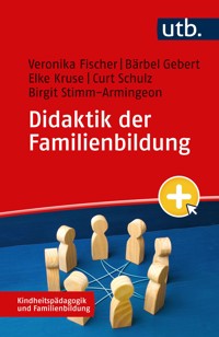 Didaktik der Familienbildung - Veronika Fischer - E-Book