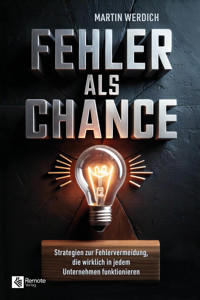 Fehler als Chance - Martin Werdich - E-Book