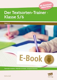 Der Textsorten-Trainer - Klasse 5/6 - Bettina Graßl - E-Book