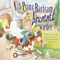 Prinz Bärtram brummt wieder - Friederike von Lehmden - E-Book