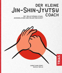 Der kleine Jin-Shin-Jyutsu-Coach - Christiane Kührt - E-Book