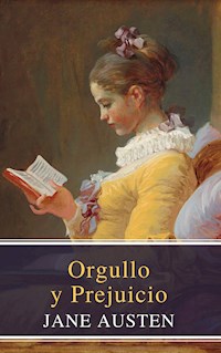 Orgullo y Prejuicio ( Pride and Prejudice ) - Jane Austen - E-Book