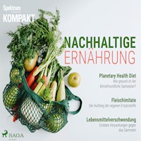 Spektrum Kompakt: Nachhaltige Ernährung - Spektrum Kompakt - Hörbuch