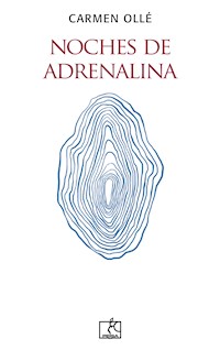 Noches de adrenalina - Carmen Ollé - E-Book