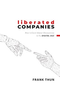 Liberated Companies - Frank Thun - E-Book
