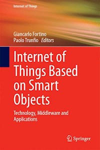 Internet of Things Based on Smart Objects -  - E-Book