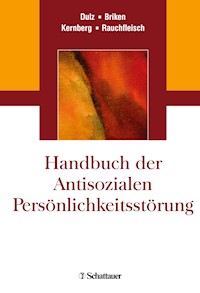 Handbuch der Antisozialen Persönlichkeitsstörung -  - E-Book