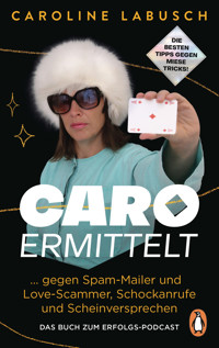 Caro ermittelt - Caroline Labusch - E-Book