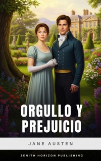 Orgullo y Prejuicio - Jane Austen - E-Book