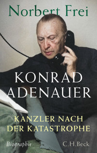 Konrad Adenauer - Norbert Frei - E-Book