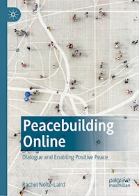 Peacebuilding Online - Rachel Nolte-Laird - E-Book