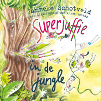 Superjuffie in de jungle - Janneke Schotveld - Hörbuch