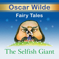 The Selfish Giant - Oscar Wilde - Hörbuch
