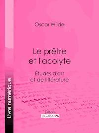 Le prêtre et l'acolyte - Ligaran - E-Book