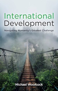 International Development - Michael Woolcock - E-Book