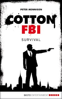 Cotton FBI - Episode 12 - Peter Mennigen - E-Book