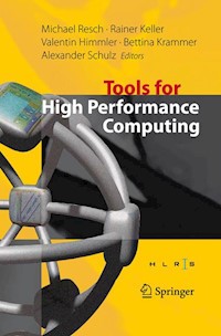 Tools for High Performance Computing -  - E-Book