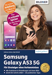 Samsung Galaxy A53 5G - Anja Schmid - E-Book