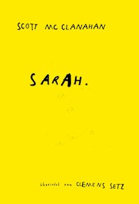 Sarah - Scott McClanahan - E-Book