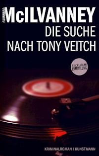 Die Suche nach Tony Veitch - William McIlvanney - E-Book