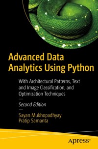 Advanced Data Analytics Using Python - Sayan Mukhopadhyay - E-Book