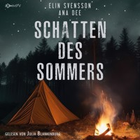 Schatten des Sommers: Schweden-Krimi - Ana Dee - Hörbuch
