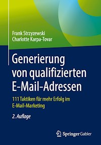 Generierung von qualifizierten E-Mail-Adressen - Frank Strzyzewski - E-Book