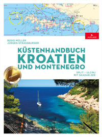Küstenhandbuch Kroatien und Montenegro - Bodo Müller - E-Book