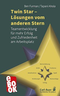 Twin Star - Lösungen von anderen Stern - Ben Furman - E-Book